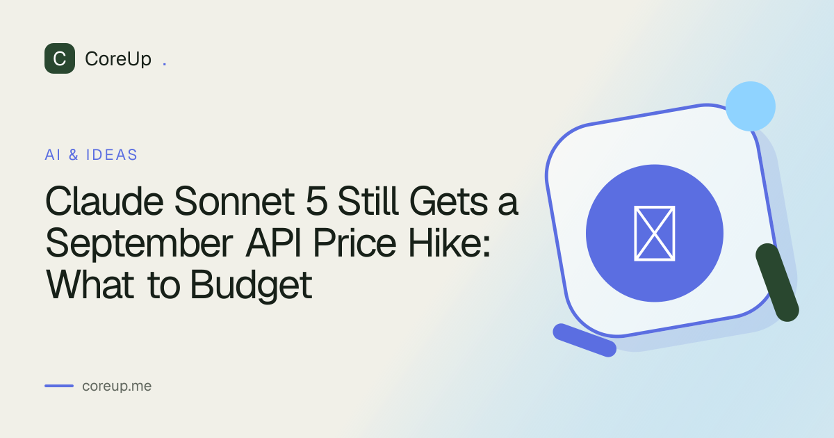 Claude Sonnet 5 Still Gets a September API Price Hike: What to Budget