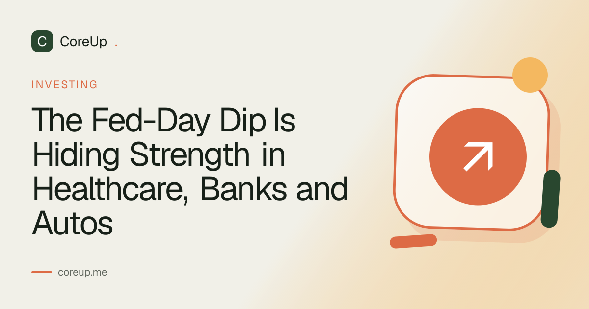 The Fed-Day Dip Is Hiding Strength in Healthcare, Banks and Autos